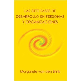 Las siete fases de desarrollo en personas y organizaciones