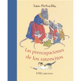 Las preocupaciones de los ratoncitos.