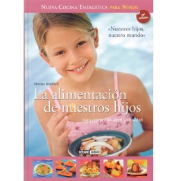 La alimentación de nuestros hijos.