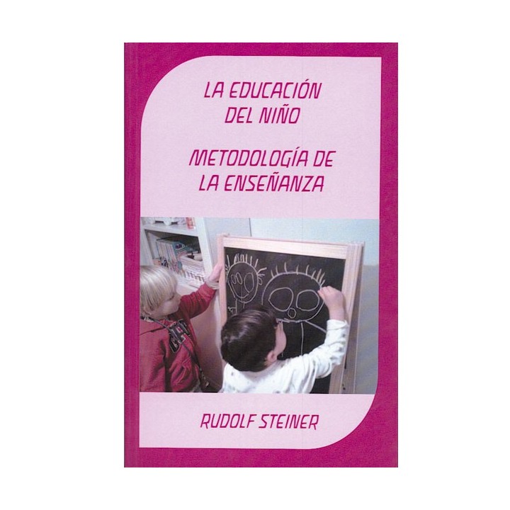 Educación del niño. Metodología de la enseñanza