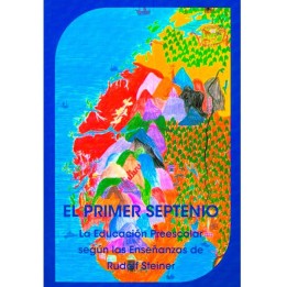 El Primer Septenio