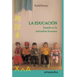 La Educación basada en la naturaleza humana.