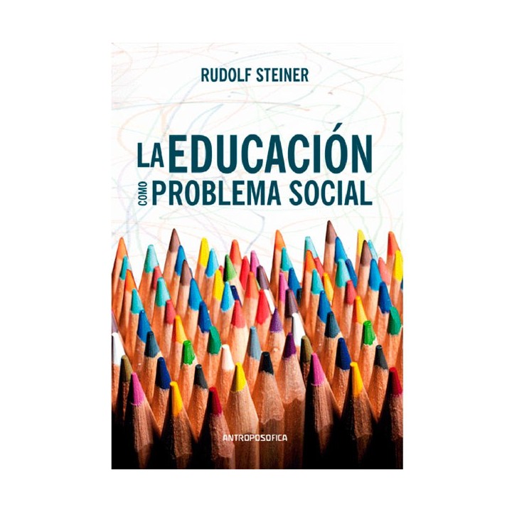 La Educación como problema social