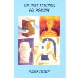 Los doce sentidos del hombre.