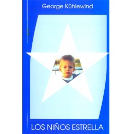Los niños estrella. Niños que nos imponen deberes especiales