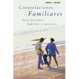 Constelaciones familiares para personas, familias y naciones
