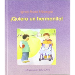 Quiero un hermanito
