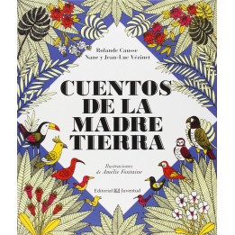 Cuentos de la Madre Tierra