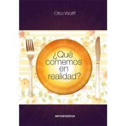 ¿Qué comemos en realidad?