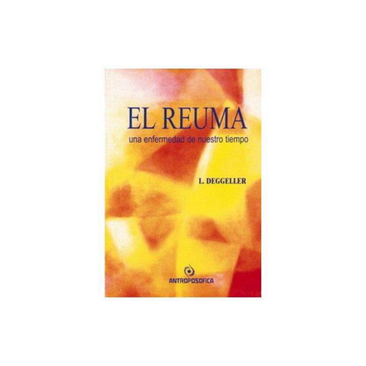 El Reúma. Una enfermedad de nuestro tiempo.