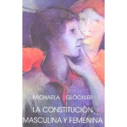 La Constitución Masculina y Femenina.