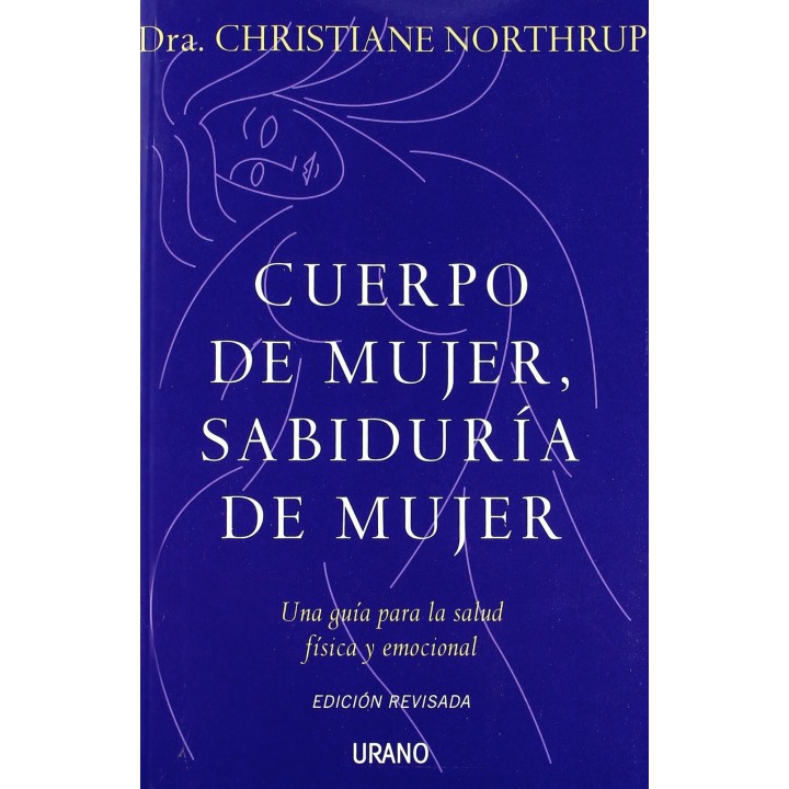 Sabiduria de mujer, cuerpo de mujer.