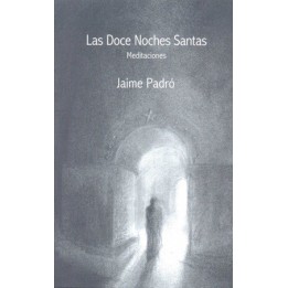 Las doce Noches Santas.