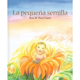 La pequeña semilla.