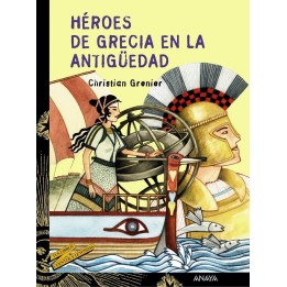 Héroes de Grecia en la antigüedad