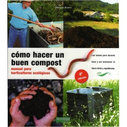 Cómo hacer un buen compost