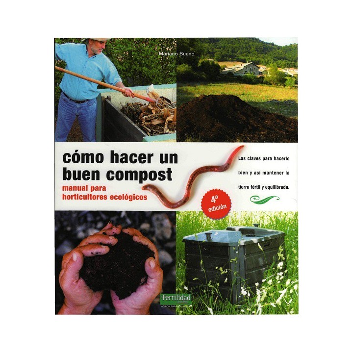 Cómo hacer un buen compost