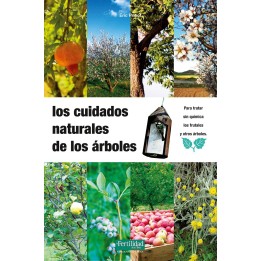 Cuidados naturales de los árboles.