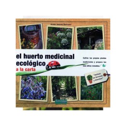 El huerto medicinal ecológico a la carta.