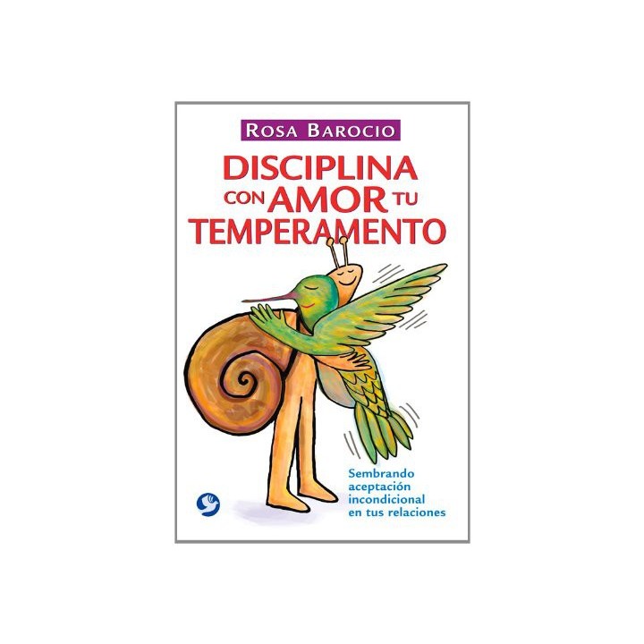 Disciplina Con Amor Tu Temperamento