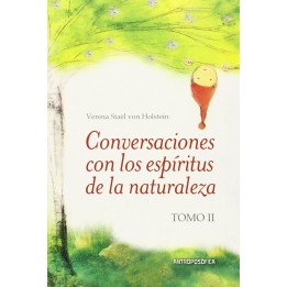 Conversaciones con los Espíritus de la Naturaleza Tomo II