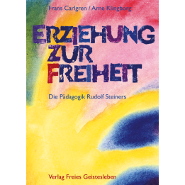 Erziehung zur Freiheit