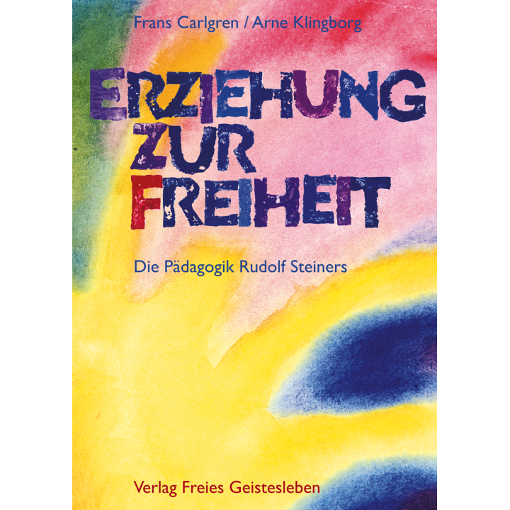 Erziehung zur Freiheit