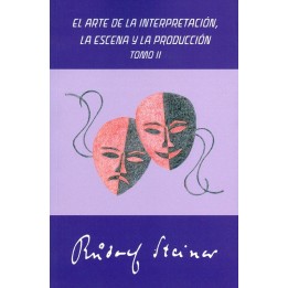 El Arte de la Interpretación, la Escena y la Producción