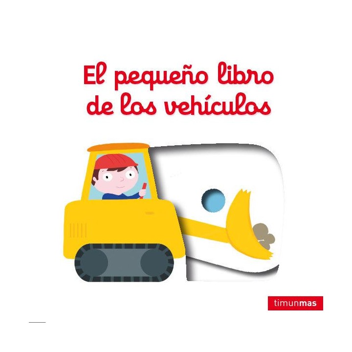 El pequeño libro de los vehiculos