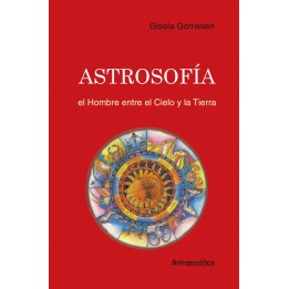Antroposofía, el hombre entre el cielo y la tierra