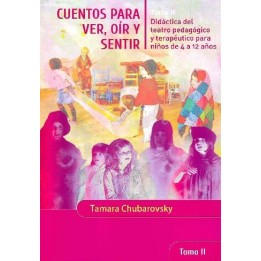 Cuentos para ver, oir y sentir tomo II