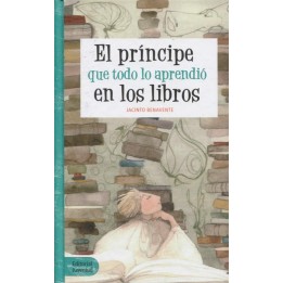 El príncipe que todo lo aprendió en los libros