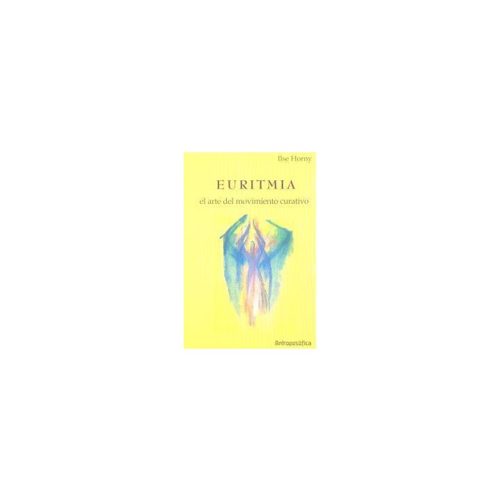 Euritmia: El arte del movimiento curativo