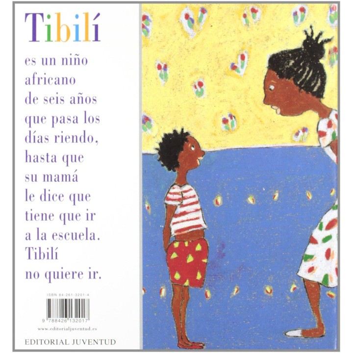 Tibilí el niño que no quería ir a la escuela