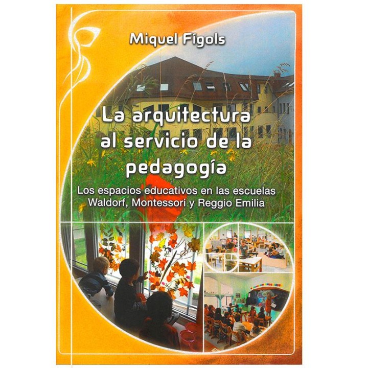 La arquitectura al servicio de la pedagogía