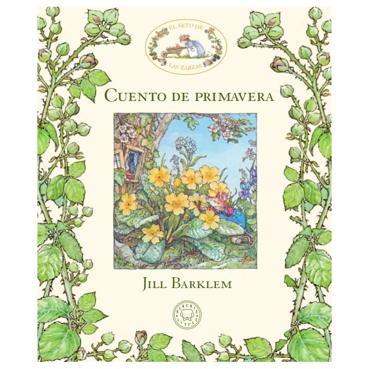 El seto de la zarzas: cuento de primavera
