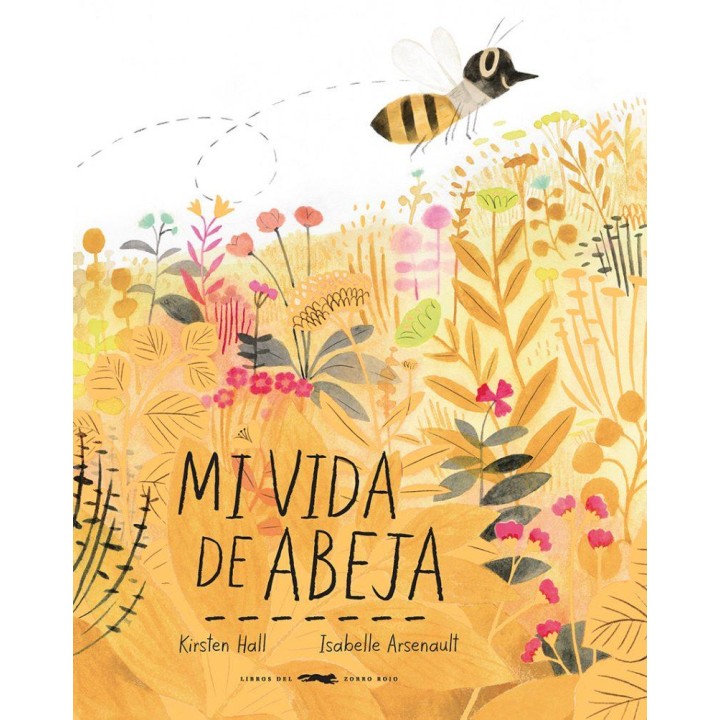 Mi vida de abeja