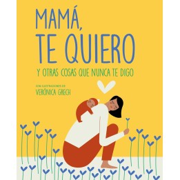 Mama, te quiero