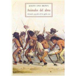 Animales del alma : animales sagrados de los Oglaga Siux