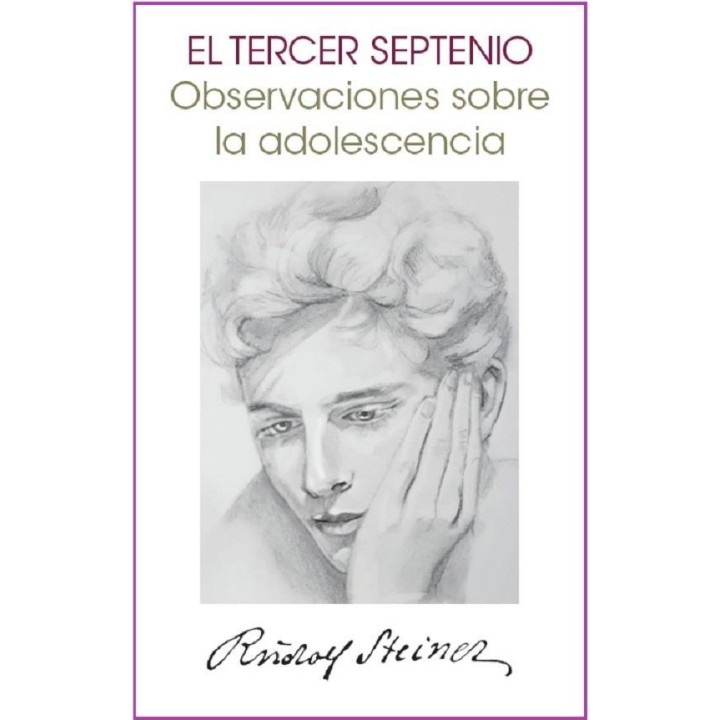TERCER SEPTENIO Observaciones sobre la adolescencia