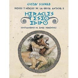 Dioses y héroes de la Grecia antigua Tomo II