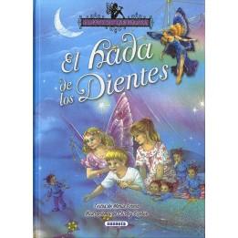 EL PAIS DE LAS HADAS -  El hada de los Dientes