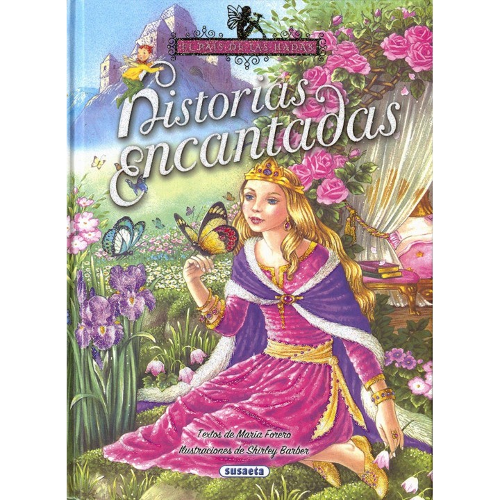 EL PAÍS DE LAS HADAS - Historias encantadas