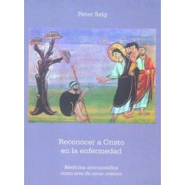 Reconocer a Cristo en la enfermedad