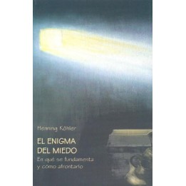 El enigma del miedo