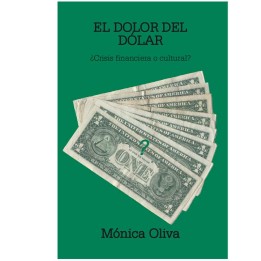 El dolor del dolar