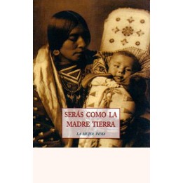 Serás como la Madre tierra