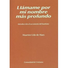 LLÁMAME POR MI NOMBRE MÁS PROFUNDO