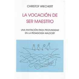 La vocacion de ser maestro