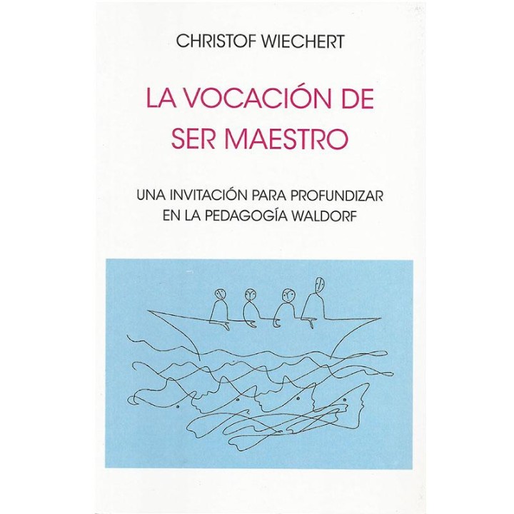 La vocacion de ser maestro